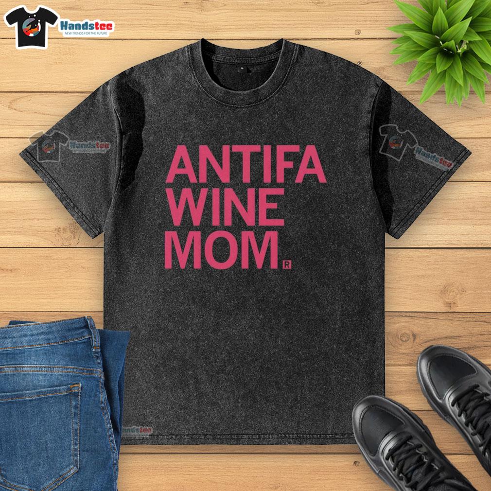 top-antifa-wine-mom-washed-t-shirt Top Antifa Wine Mom washed T-shirt featuring bold graphics and a comfortable fit for stylish activism and casual wear.
