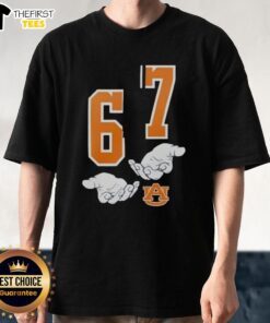 Top Auburn Tigers 67 Funny T-Shirt featuring a playful design for fans of Auburn University sports and team spirit.