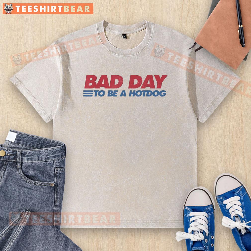 top-bad-day-to-be-a-hotdog-washed-t-shirt Funny 'Top Bad Day to Be a Hotdog' washed T-shirt featuring a playful design, perfect for humor lovers and casual wear.