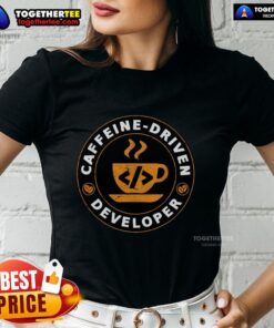 Top Caffeine Driven Developer Ladies Tee featuring a stylish design for tech-savvy women who love coffee and coding.