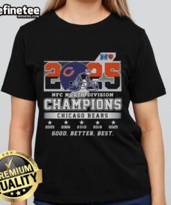Top Chicago Bears 2025 NFC North Division Champions Good Better Best Helmet Ladies Tee featuring team colors and logo.