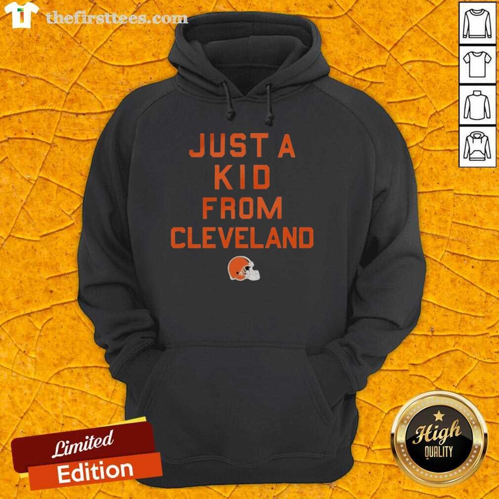 top-cleveland-browns-just-a-kid-from-cleveland-hoodie Cleveland Browns hoodie featuring 'Just A Kid From Cleveland' design, perfect for fans showcasing their team pride.