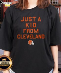 Top Cleveland Browns Just A Kid From Cleveland Ladies Tee featuring a stylish design for female fans of the team.