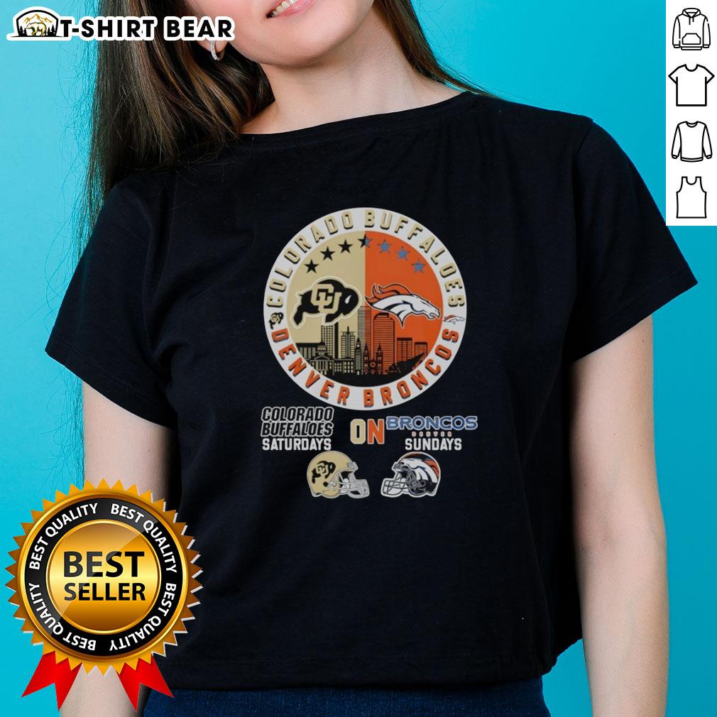 Top Colorado Buffaloes On Saturdays And Denver Broncos On Sundays Helmet Logo Mashup Ladies-Tee Stylish ladies tee featuring a mashup of Colorado Buffaloes and Denver Broncos helmet logos for game day.