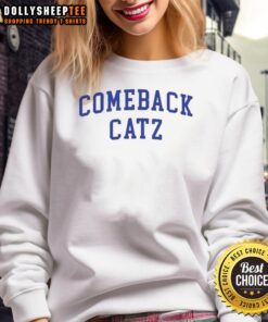 Cozy Top Comeback Catz sweatshirt featuring a playful cat graphic on a soft fabric, perfect for casual wear.