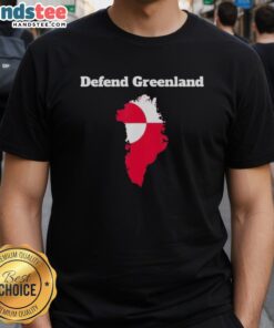 Alt Text: Top Defend Greenland I Stand For Greenland T-Shirt featuring bold text and vibrant design, perfect for environmental advocates.