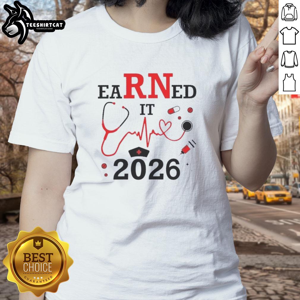 top-earned-it-rn-registered-nurse-2026-ladies-tee Top Earned It RN Registered Nurse 2026 Ladies Tee in soft fabric with a stylish design, perfect for proud nurses.