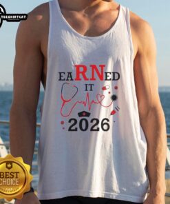 Top Earned It RN Registered Nurse 2026 tank top design featuring bold text and vibrant colors for nursing professionals.