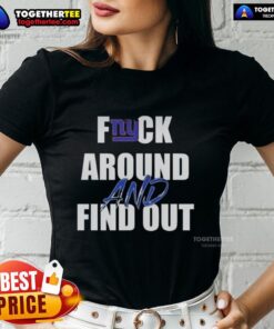 New York Giants ladies tee featuring 'Top F*ck Around and Find Out' design, perfect for fans and stylish game day wear.