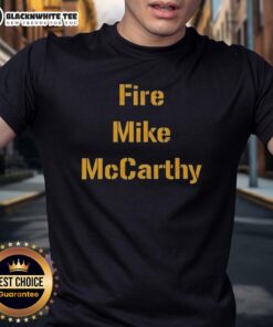 Top Fire Mike McCarthy Pittsburgh Steelers football t-shirt featuring bold graphics and team colors for fans.