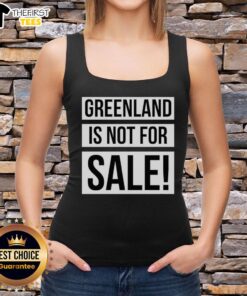 Alt Text: Stylish 'Top Greenland Is Not For Sale' tank top showcasing bold text, perfect for eco-conscious fashion enthusiasts.