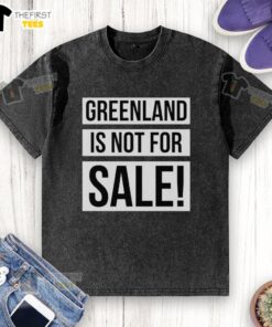 Top Greenland Is Not For Sale washed t-shirt featuring a bold graphic design, perfect for casual wear and eco-conscious fashion.
