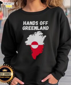 Alt Text: Cozy Top Hands Off Greenland sweatshirt in soft fabric, perfect for casual wear and expressing environmental awareness.