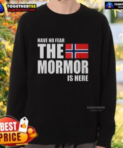 Cozy 'Top Have No Fear The Mormor Is Here' flag sweatshirt, perfect for casual wear and showing off your style.
