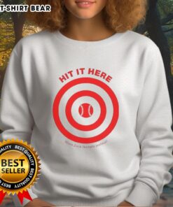 Stylish Target baseball sweatshirt featuring 'Hit It Here' design to make Zack Hampie jealous, perfect for sports fans.