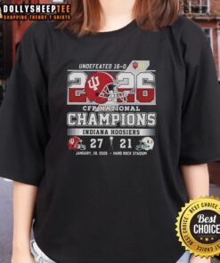 Alt Text: Top Hoosiers Indiana CFP National Champions 2026 Undefeated Final Score Helmet on a ladies tee shirt.