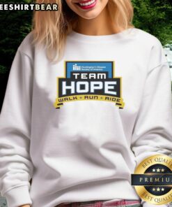 Team Hope Walk sweatshirt from the Huntington's Disease Society of America Iowa Chapter, promoting awareness and support.