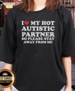 Stylish 'I Heart My Hot Autistic Partner' ladies tee, showcasing a fun and supportive message for autism awareness.
