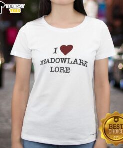 Top I Love Meadowlark Lore Ladies Tee in vibrant colors, showcasing a stylish design for women's casual wear.