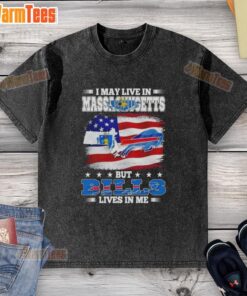 Alt Text: Buffalo Bills fan t-shirt: 'I May Live In Massachusetts, But I'm A Die-Hard Bills Fan Till I Die' in bold print.