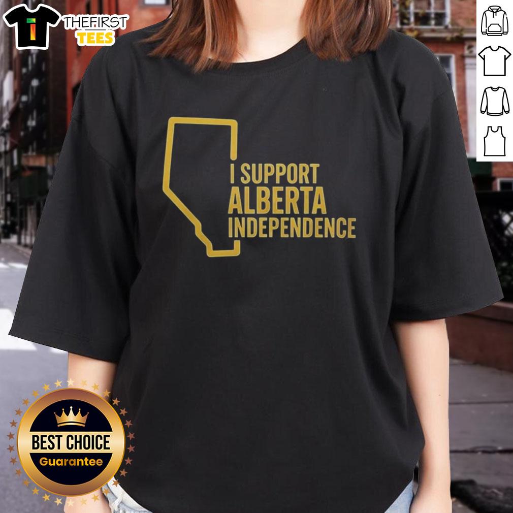 top-i-support-alberta-independence-ladies-tee Top I Support Alberta Independence Ladies Tee featuring bold text design, perfect for proud supporters of Alberta's independence.