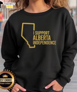 Top I Support Alberta Independence Sweatshirt in bold lettering, showcasing Alberta pride and independence spirit.