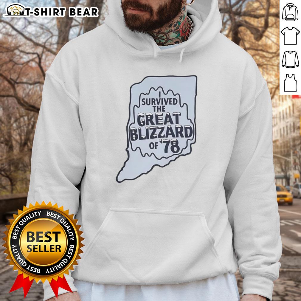 Top I Survived The Great Blizzard Of '78 Indiana Outline Hoodie Alt Text: Cozy 'Top I Survived The Great Blizzard of '78' Indiana outline hoodie, perfect for winter weather enthusiasts.