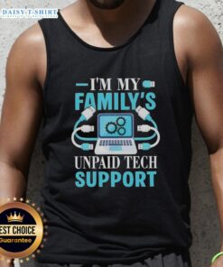 Top featuring 'My Family's Unpaid Tech Support' design, perfect for computer engineers and tech enthusiasts.