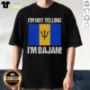 Alt Text: Top I'M Not Yelling I'M Bajan Flag T-Shirt featuring vibrant Barbadian flag design for proud Bajan wearers.