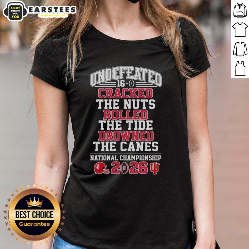 top-indiana-hoosiers-undefeated-16-0-cracked-the-nuts-rolled-the-tide-drowned-the-canes-ladies-tee Top Indiana Hoosiers undefeated 16-0 ladies tee featuring bold graphics celebrating their victory over rivals.