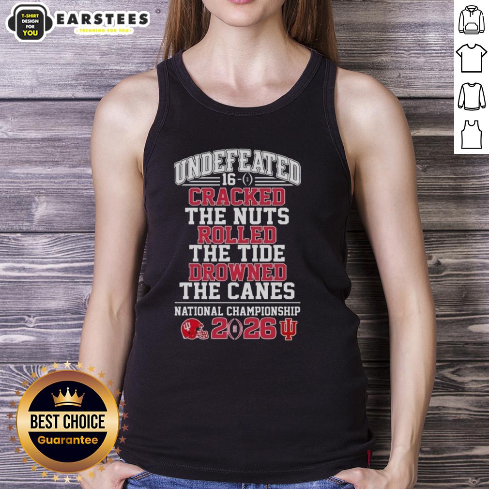 top-indiana-hoosiers-undefeated-16-0-cracked-the-nuts-rolled-the-tide-drowned-the-canes-tank-top Top Indiana Hoosiers Undefeated 16-0 tank top design showcasing team spirit and recent victories against rivals.