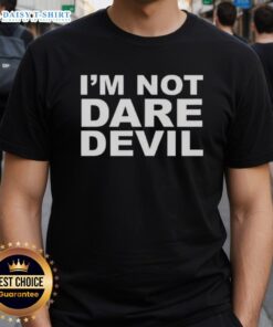 Jon Bernthal wearing an I'M Not Dare Devil T-Shirt, showcasing his iconic style and personality in a casual setting.