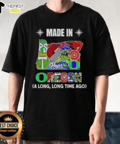 Alt Text: Top Made In Oregon A Long Long Time Ago State Mashup Logo T-Shirt featuring vibrant graphics and Oregon pride.