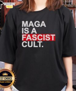 Top Maga Is A Fascist Cult Ladies Tee featuring bold text on a stylish fitted shirt for trendy activists.