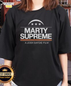 Top Marty Supreme A Josh Safdie Film Ladies Tee featuring bold graphics and a stylish fit for fans of the film.
