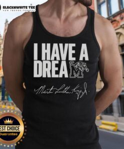 Top Memphis Tigers 'I Have A Dream' Martin Luther King Jr. tank top for fans celebrating history and sports.