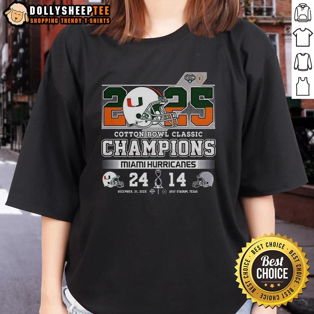 Top Miami Hurricanes Cotton Bowl Classic Champions 2025 Helmet Ladies Tee Alt Text: 2025 Miami Hurricanes Cotton Bowl Classic Champions helmet graphic on a ladies tee shirt