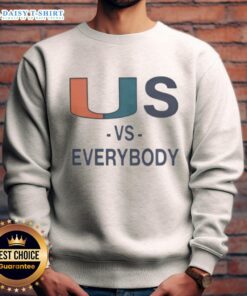 Alt Text: Top Miami Hurricanes vs Everybody sweatshirt featuring bold graphics and vibrant team colors, perfect for fans.