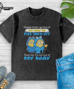 Alt Text: Funny washed t-shirt with 'Top Minion' quote about not trying to annoy others, perfect for casual wear.