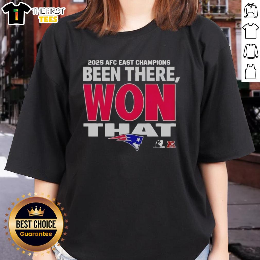 top-new-england-patriots-afc-east-champions-been-there-won-that-2025-ladies-tee Alt Text: 2025 Ladies Tee celebrating New England Patriots AFC East Champions with 'Been There Won That' design.