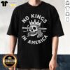 Top No Kings In America Skull T-Shirt featuring a bold skull graphic, perfect for edgy fashion lovers.