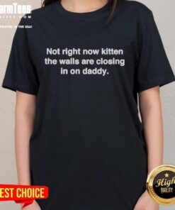 Top Not Right Now Kitten design on a ladies tee, featuring a playful cat and humorous text about feeling overwhelmed.