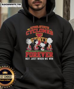 Iowa State Cyclones hoodie featuring Snoopy and friends with 'Forever, Not Just When We Win' slogan.