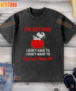 Top Peanuts Snoopy 'I'm Retired I Don't Have To' T-shirt design featuring Snoopy in a playful pose, perfect for casual wear.