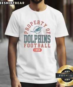 Top Property Of Miami Dolphins Football Since 1966 T-Shirt featuring team logo and vibrant colors, perfect for fans.
