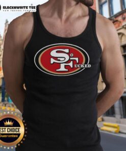 Top San Francisco 49ers So Fucked tank top featuring bold graphics and vibrant colors for passionate fans.