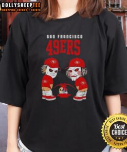 Alt Text: Top San Francisco 49ers X Michael Myers and Billy the Puppet graphic on a ladies tee shirt design.