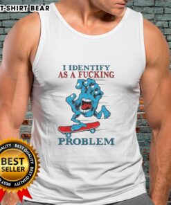 Top Screaming Hand 'I Identify As A Fcking Problem' Tank Top featuring bold graphic design and vibrant colors.