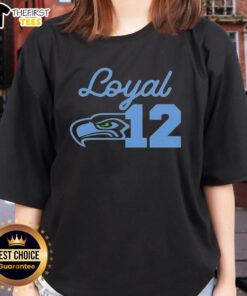 Alt Text: Top Seattle Seahawks Loyal 12 Ladies Tee featuring vibrant team colors and stylish design for female fans.