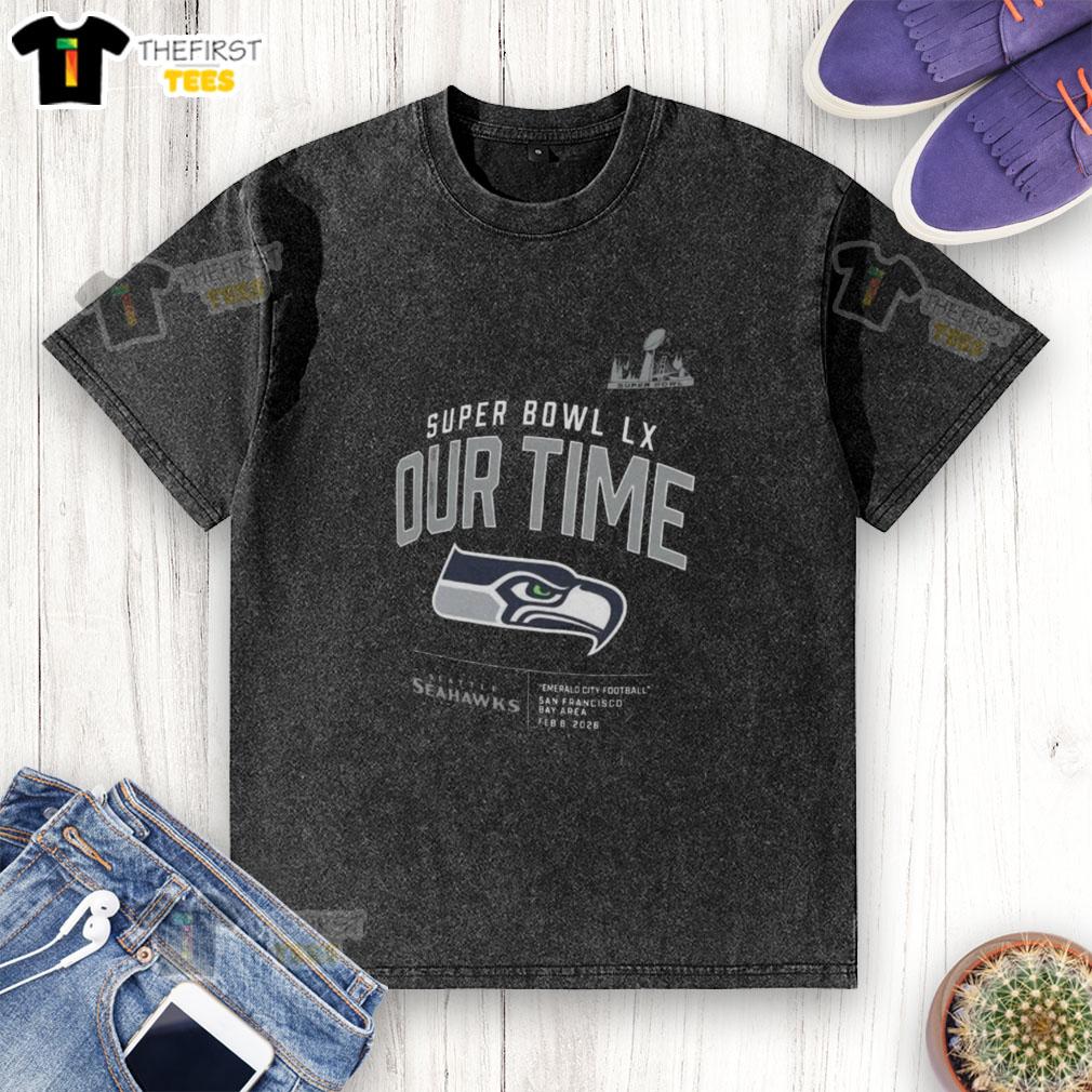 top-seattle-seahawks-super-bowl-lx-our-time-2026-washed-t-shirt Alt Text: Top Seattle Seahawks Super Bowl LX Our Time 2026 washed t-shirt featuring team logo and vibrant design.